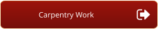 Carpentry Work