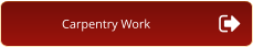 Carpentry Work