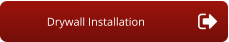 Drywall Installation